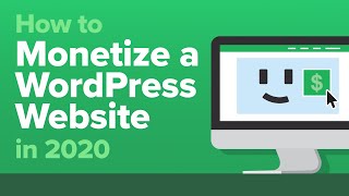 How To Monetize Your WordPress Website In 2020 [upl. by Farmelo]