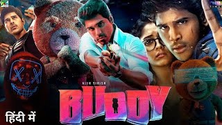 Buddy Full Movie in Hindi HD  Released in 2024  New South movie dubbed in hindi  Action Movie [upl. by Nyrol]