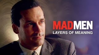 Mad Men — Layers of Meaning [upl. by Scevo]