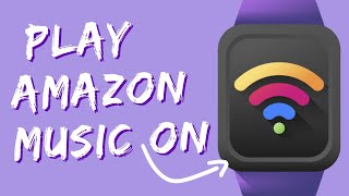 How to Download amp Stream Amazon Music on Apple Watch [upl. by Orsino]