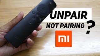 How to Unpair Mi TV Remote amp Reasons why Remote isnt Pairing [upl. by Rot]