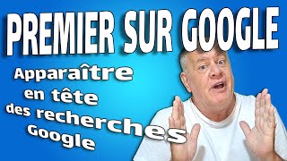 Arriver en tête de recherche sur Google astuces et conseils [upl. by Steffin]