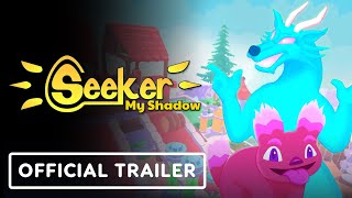 Seeker My Shadow  Official Release Trailer [upl. by Grindle377]