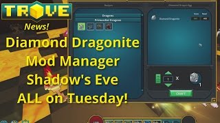 Trove Diamond Dragonite This Week Trove News [upl. by Ifen]