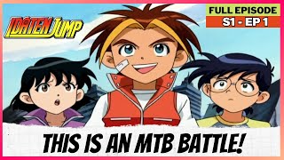 Idaten Jump  S01  Full Episode  This Is An MTB Battle [upl. by Noyrb564]