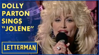 Dolly Parton Sings quotJolenequot  Letterman [upl. by Nittirb876]