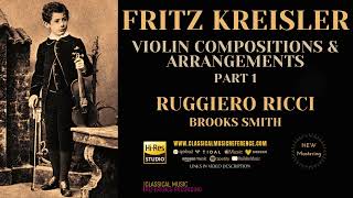 Fritz Kreisler  Praeludium amp Allegro Violin Works Part I reference recording Ruggiero Ricci [upl. by Evoy198]