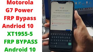 Moto G7 Power FRP Bypass Andriod 10  XT19555 Frp Bypass  frp xt19555 android 10  moto g7 frp [upl. by Myer]