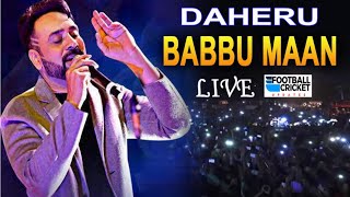 LIVE 🔴 PIND DAHERU LUDHIANA BABBU MAAN LIVE 0201 2022 [upl. by Gaylene148]