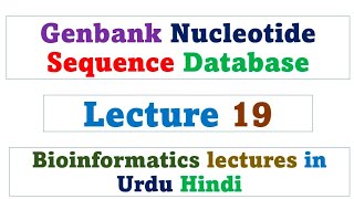 Genbank Nucleotide Sequence Database  Biological databases [upl. by Cristoforo296]