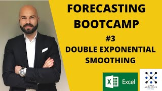 FORECASTING BOOTCAMP 3 Double Exponential Smoothing in Excel [upl. by Christian]