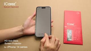 iCarez HD Anti Glare PET Installtion video for iPhone 14 series [upl. by Yellhsa559]