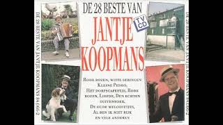 De 28 Beste van Jantje Koopmans [upl. by Oswell]