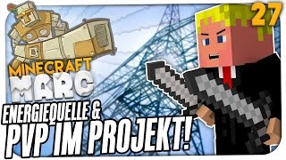 UNENDLICHE ENERGIEQUELLE  PVP IM PROJEKT  MINECRAFT MARC 27 [upl. by Izaak]