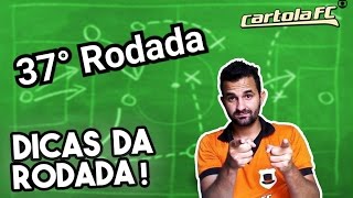 37ª RODADA DO CARTOLA FC [upl. by Novled]