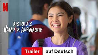 Als ich als Vampir aufwachte Staffel 2  Trailer auf Deutsch  Netflix [upl. by Sesilu]