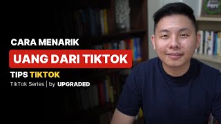 Cara Menarik UANG dari TIKTOK [upl. by Ibrahim635]