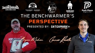 The Benchwarmers Perspective  Episode 12 Brian Mahan [upl. by Asiruam]