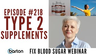 Episode 218Type 2 SupplementsFix Blood Sugar Webinar with Dr Scott Saunders MD [upl. by Suoicerp]