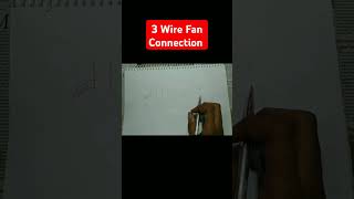 3 Wire Fan Connection Kaise Kare  shorts shortvideo fanconnection 3wire trending viralvideo [upl. by Koa]