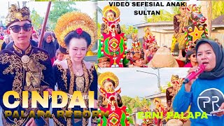 CINDAI ERNI PALAPAVIDEO SEFESIAL ANAK SULTAN PERNGGE LUAH DI IRINGI LANGSUNG OLEH PALAPA REBORN [upl. by Townie]