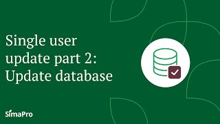 How to update SimaPro single user  Part 2 Updating the database [upl. by Latreshia]