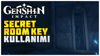 Genshin Impact  Secret Room Key Kullanımı [upl. by Emory]