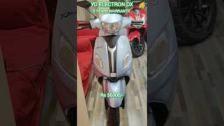 YO ELECTRON DX  3 YEARS WARRANTY  KOLKATA ☎️ 9674507416 trending yobyke viral ev scooter [upl. by Allerym805]