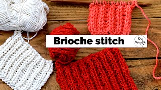 How to knit the Brioche stitch pattern for beginners 2 rows amp reversible So Woolly [upl. by Merril286]