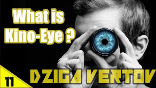 Dziga Vertov  What Is kino eye  GREAT CINEMA HISTORY  part 11 [upl. by Naujled828]