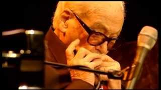 Toots Thielemans 2012  I Loves You Porgy amp Summertime [upl. by Anet]