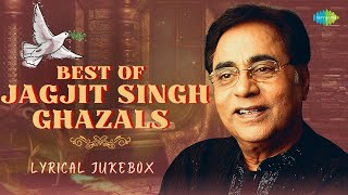 Best Of Jagjit Singh Ghazals Lyrical  Chithi Na Koi Sandesh  Woh Kagaz Ki Kashti  Best Gazal [upl. by Evangelin]