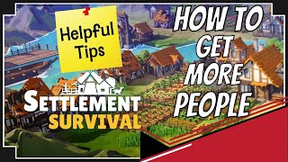 Settlement Survival😎How to get more people 😎Guide [upl. by Gawen]