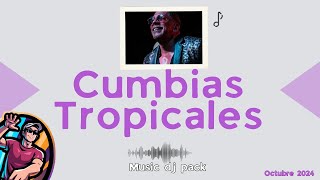 Cumbias Tropicales en version Remix Extended  Musica para djs  Octubre 2024 [upl. by Mosi]