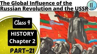 The Global Influence of the Russian Revolution and the USSR  Class 9 History Chapter 2  UPSC NCERT [upl. by Moulton]