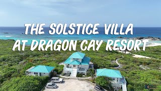 The Solstice Villa at Dragon Cay Resort on Middle Caicos in the Turks and Caicos Islands [upl. by Hindorff705]