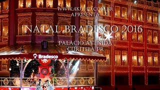 4K UHD  Natal Bradesco 2016  Palácio Avenida completo  Curitiba PR [upl. by Roseanne912]