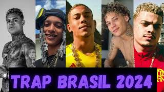 TRAP BRASIL 2024  MC CABELINHO ORUAM MC POZE  CHEFIN  PLAYLIST TRAP BR MELHORES 2023 trapbr [upl. by Aleece]