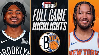 NETS at KNICKS  EMIRATES NBA CUP 🏆  FULL GAME HIGHLIGHTS  November 15 2024 [upl. by Savitt]