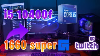 i5 10400f  1660super  Perfecta para Streaming [upl. by Canfield320]