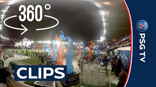 360 Video  EP3  AVANTMATCH PARC DES PRINCES PARIS vs AS MONACO FOOTBALL 360°EXPERIENCE [upl. by Ginsberg]