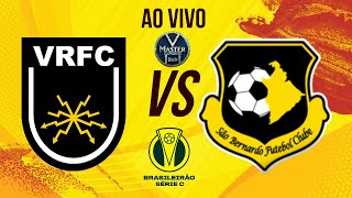 Volta Redonda FC X São Bernardo FC  Confronto Eletrizante pelo Brasileirão Série C 2024 [upl. by Ettenrahc582]