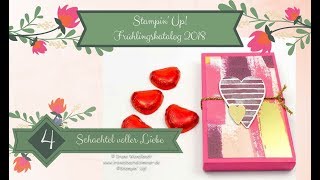 Schachtel voller LiebeVerpackung von Stampin UpAnleitung DIY [upl. by Lezti]