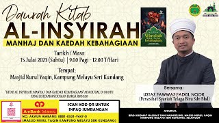 PROGRAM DAURAH KITAB ALINSYIRAH MANHAJ amp KAEDAH KEBAHAGIAAN  UST FAWWAZ FADZIL NOOR  1572023 [upl. by Nylidam]