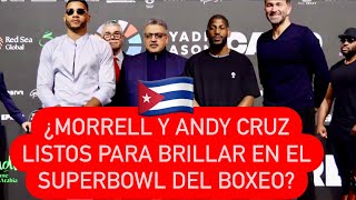 ¡CUBANOS MORRELL Y ANDY CRUZ EN LA MEJOR CARTELERA DEL AÑO boxeo [upl. by Annawik]