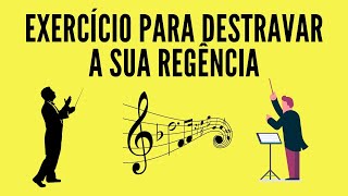 EXERCÍCIO PARA DESTRAVAR SUA REGÊNCIA  PARA QUEM TEM DIFICULDADE PARA REGER HINOS LENTOS OU RÁPIDOS [upl. by Koa]