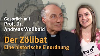 Der Zölibat I Eine historische Einordnung mit Prof Andreas Wollbold [upl. by Sibeal223]