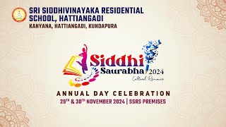 Siddhi Saurabha 2024  Sri Siddhivinayaka Residential School Hattiangdi [upl. by Ahse]