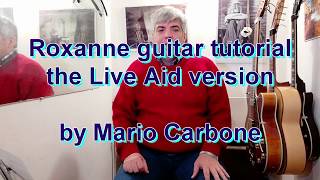 guitar how to play Roxanne  85 Live Aid version [upl. by Anivram997]