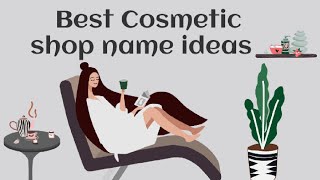 Best Cosmetic Shop Name ideas cosmeticsshop nameideas latestnameideas Reviewking [upl. by Imas]